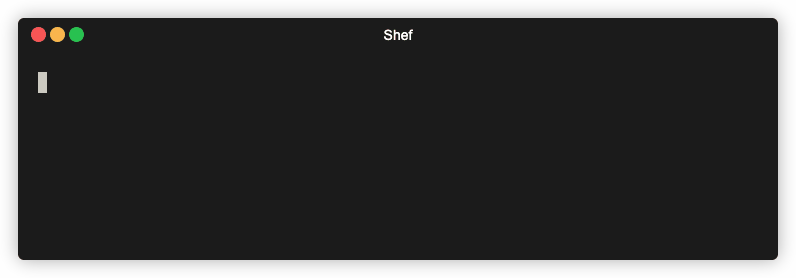 shef 主界面