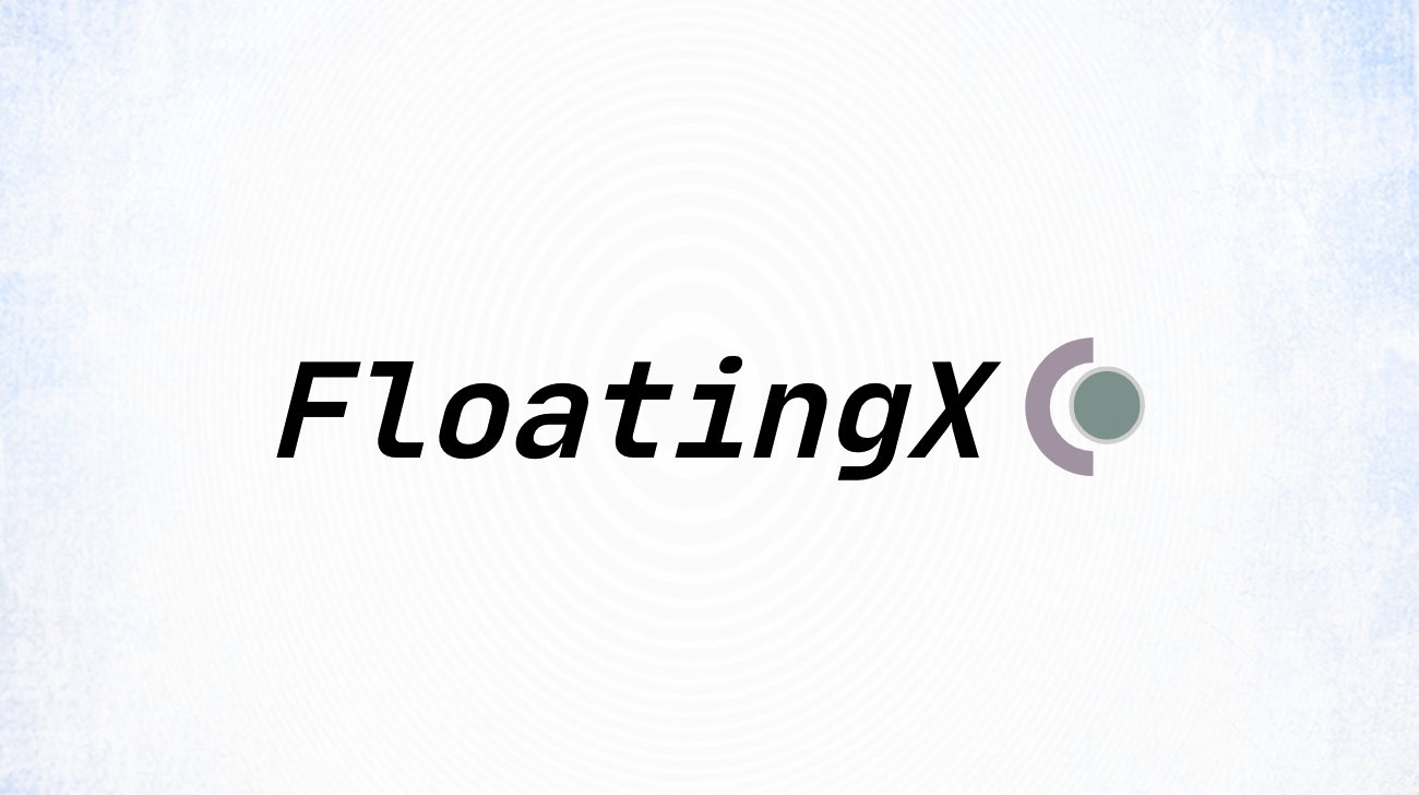FloatingX 主界面